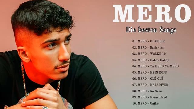 MERO - MERO Die Besten Songs - MERO Musik Full Album 2019