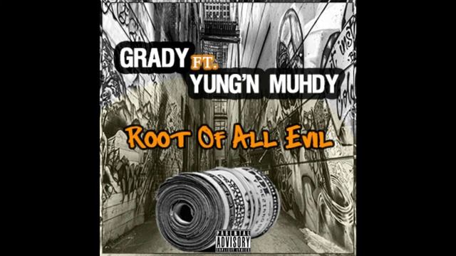 *NEW* Grady of Gwalla Boyz | Yung'n Muhdy | Root Of All Evil смотреть онлайн
