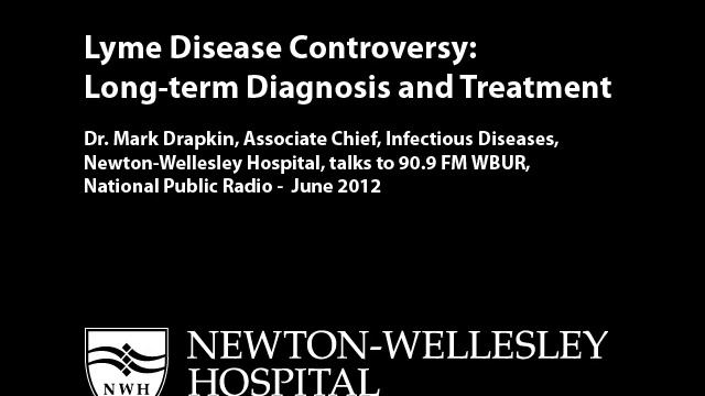 Lyme Disease Controversy: Long-term Diagnosis And Treatment