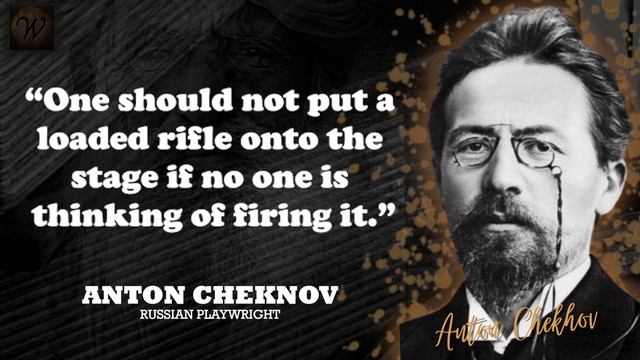 Amazing Quotes And Aphorisms From Anton Chekhov.