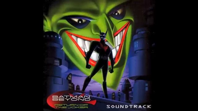 Theme Of The Week #8 - Batman Beyond: Return Of The Joker Main Theme