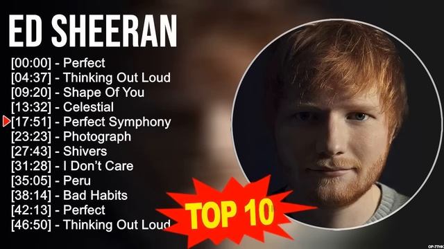 E.d S.h.e.e.r.a.n 2023 MIX ~ Top 10 Best Songs ~ Greatest Hits ~ Full Album смотреть онлайн