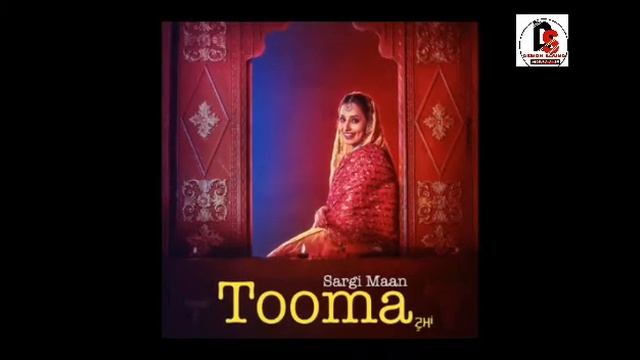 Tooma,Sargi Maan,brand new punjabi video song 2017 смотреть онлайн