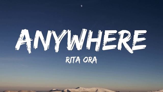 Rita Ora - Anywhere (Remix) смотреть онлайн
