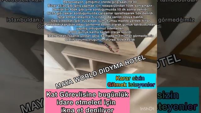Maya World Dıdyma Hotel Karar Sizin | Hizmet Almadan Mağduriyetinizin Bedeli Günlük 6.000tl