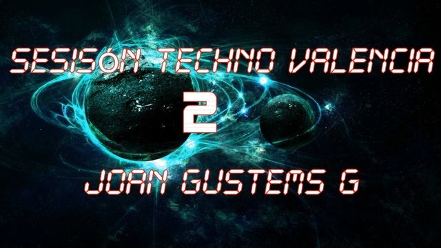 Sesión Techno Valencia 2 @ Joan Gustems (Temas Remember Valencia, Ruta Destroy) смотреть онлайн
