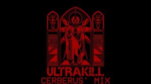 [ULTRAKILL] Tenebre Rosso Sangue (CERBERUS' MIX)
