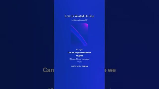 Love Is Wasted On You