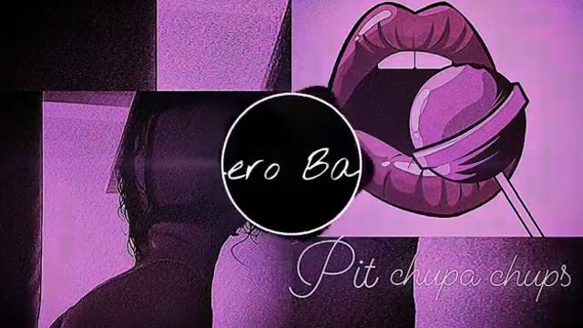 Pit - chupa chups (Bass Boosted смотреть онлайн