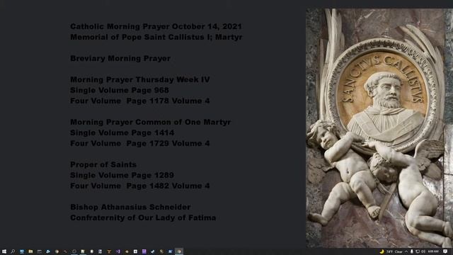 Catholic Morning Prayer October 14, 2021 Memorial of Pope Saint Callistus I; Martyr смотреть онлайн