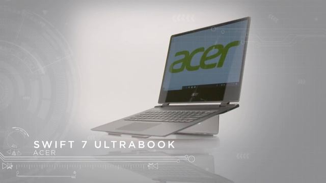 Acer Swift 7 Ultrabook — Technically Speaking