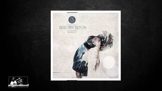 Beborn Beton - She Cried (Extended Club Remix) смотреть онлайн
