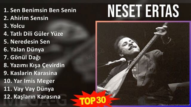 N E S E T E R T A S MIX Türk Müzik ~ Top Middle Eastern Traditions, Turkish Music