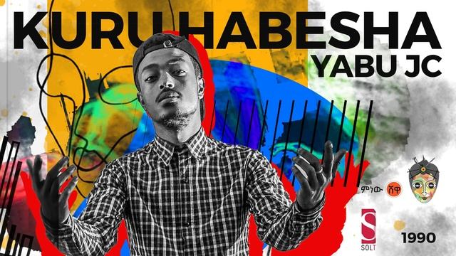 Ethiopian Music :Yabu Jc (Kuru Habesha) Ft  Syco David  - New Ethiopian Music 2018(Official Video)