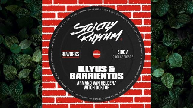 Armand Van Helden & Illyus & Barrientos - Witch Doktor (Illyus & Barrientos Remix) [Strictly Rhythm смотреть онлайн