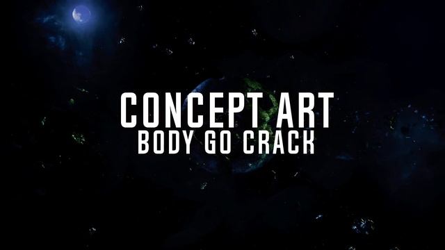 Concept Art - Body Go Crack (Extended Mix) смотреть онлайн
