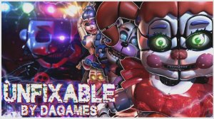 (Автор SAmiLose SAL/YouTube) [FNAF/SFM] Unfixable - @dagames