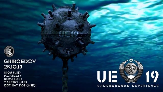UNDERGROUND EXPERIENCE 19 YEARS @ Грибоедов смотреть онлайн