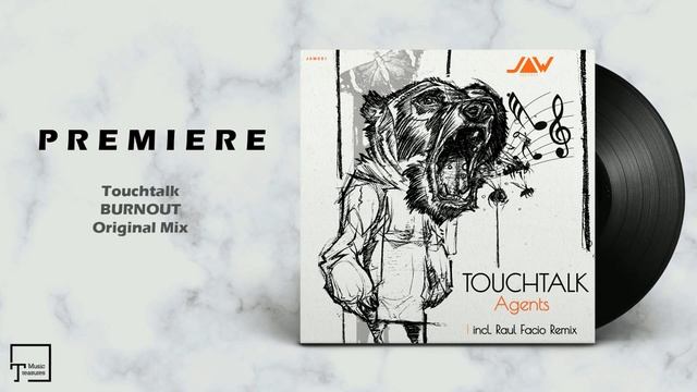 PREMIERE: Touchtalk - Burnout (Original Mix) [JANNOWITZ RECORDS] смотреть онлайн