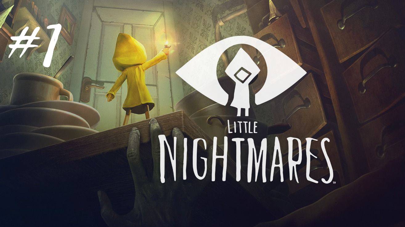 Прохождение игры Little Nightmares. #1.