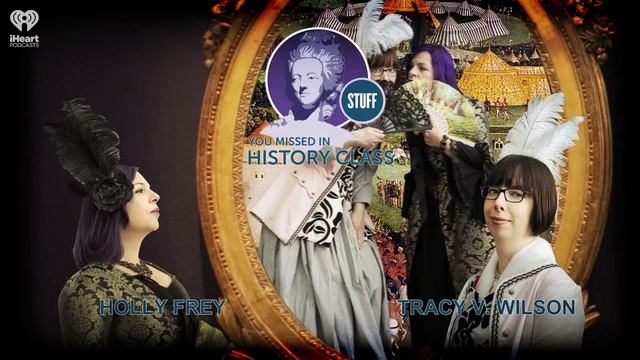 Unearthed! Spring 2021, Part 2 | STUFF YOU MISSED IN HISTORY CLASS