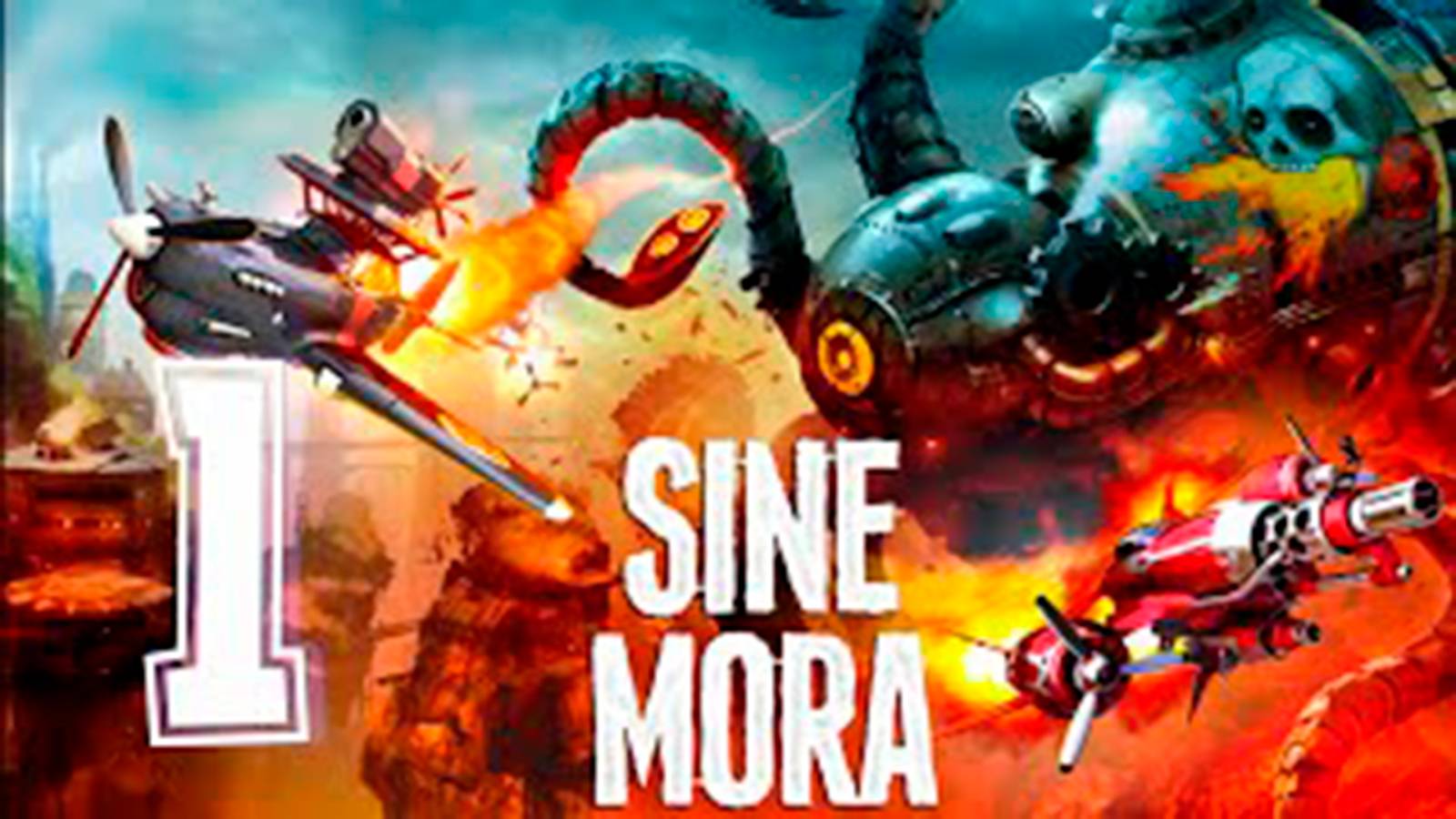 Прохождение Sine Mora EX. часть 1