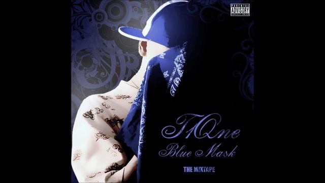 T1One Blue Mask The MixTape 2010 смотреть онлайн