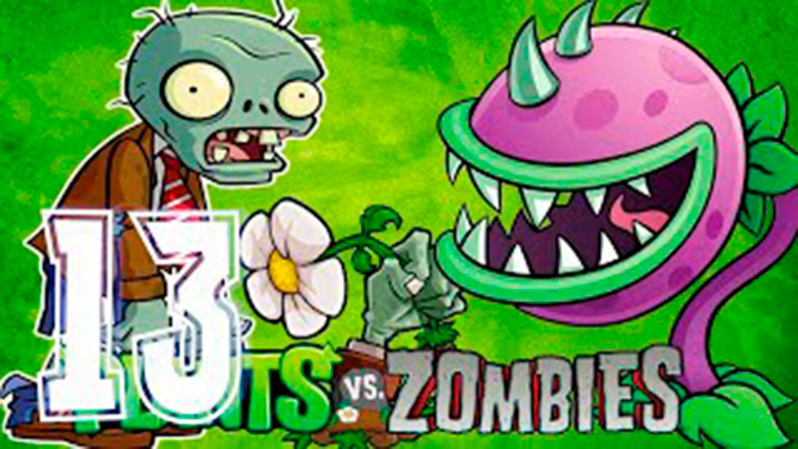 Растение против зомби. часть 13