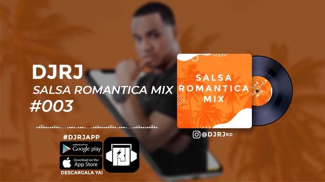 SALSA ROMANTICA Mix #003 - DJ RJ #App 📲