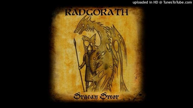 RADGORATH - Dracan Dreor (FULL ALBUM) смотреть онлайн