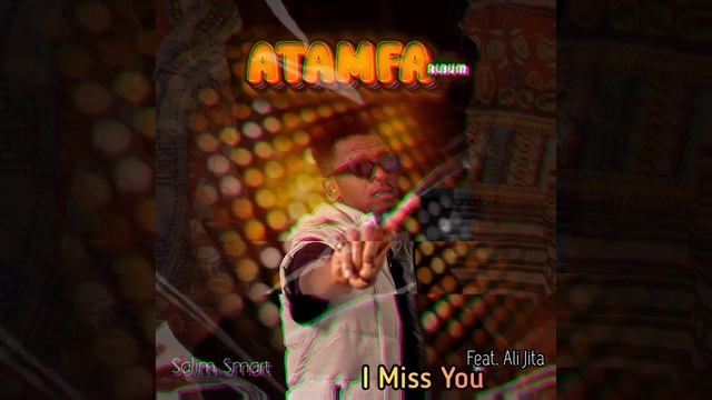 Salim Smart - I Miss You (Feat. Ali Jita) смотреть онлайн