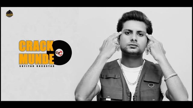 Crack Munde Sufiyan Rockstar Gangster (Official Video) New Punjabi song смотреть онлайн