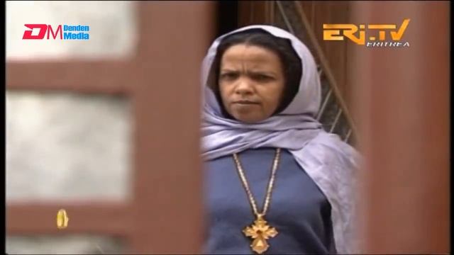 ERi-TV Drama Series: zban higi'ba - ዝባን ሕጊ'ባ - 3ይ ክፋል (Part 3) - May 11, 2019 смотреть онлайн