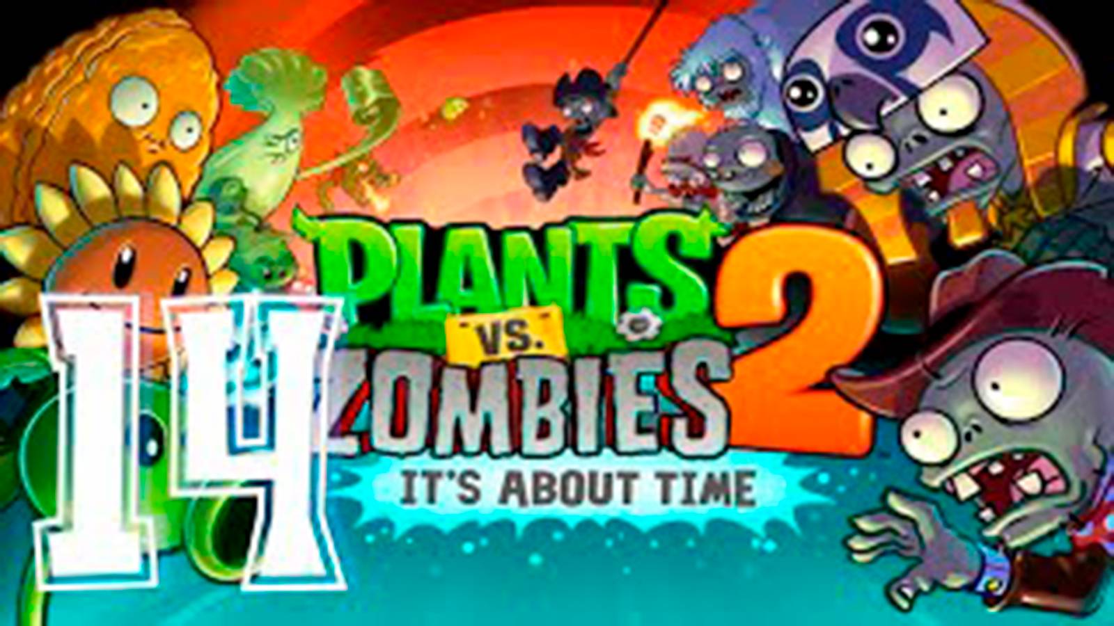 Прохождение Растение против зомби 2. серия 14