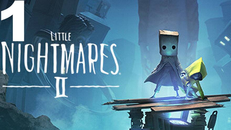 Прохождение Little Nightmares II Enhanced Edition №1 - С дробоша в пузо