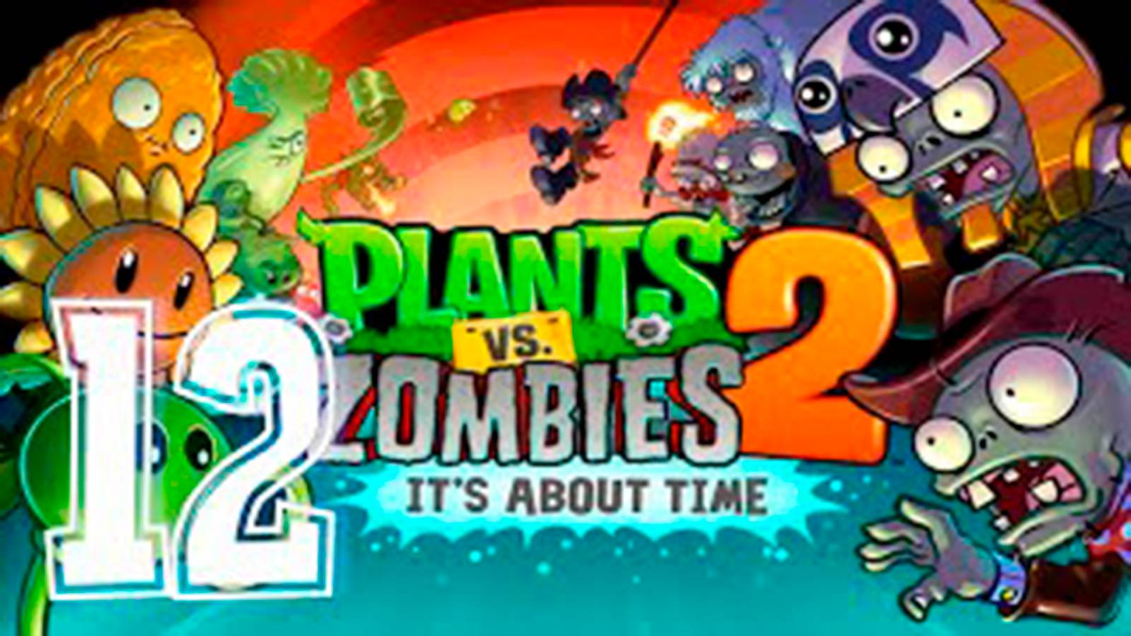 Прохождение Растение против зомби 2. серия 12