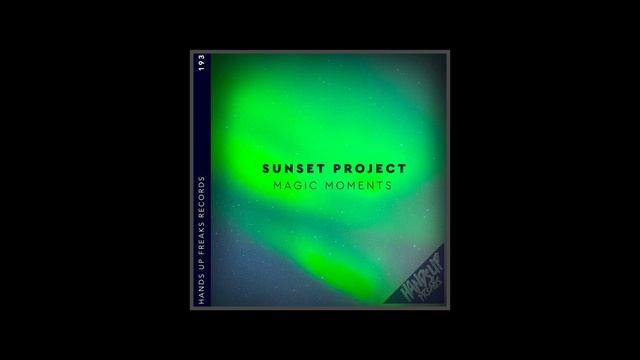 Sunset Project
Magic Moments