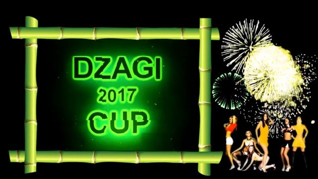 DZAGI CUP 2017 mp4 смотреть онлайн