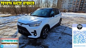 Она добралась: TOYOTA RAIZE HYBRID