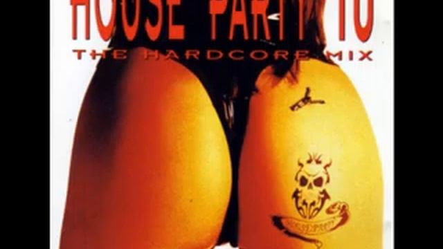 House Party X Hardcore Mix смотреть онлайн