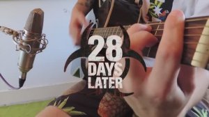 "28 дней спустя" кавер (на всех инструментах)