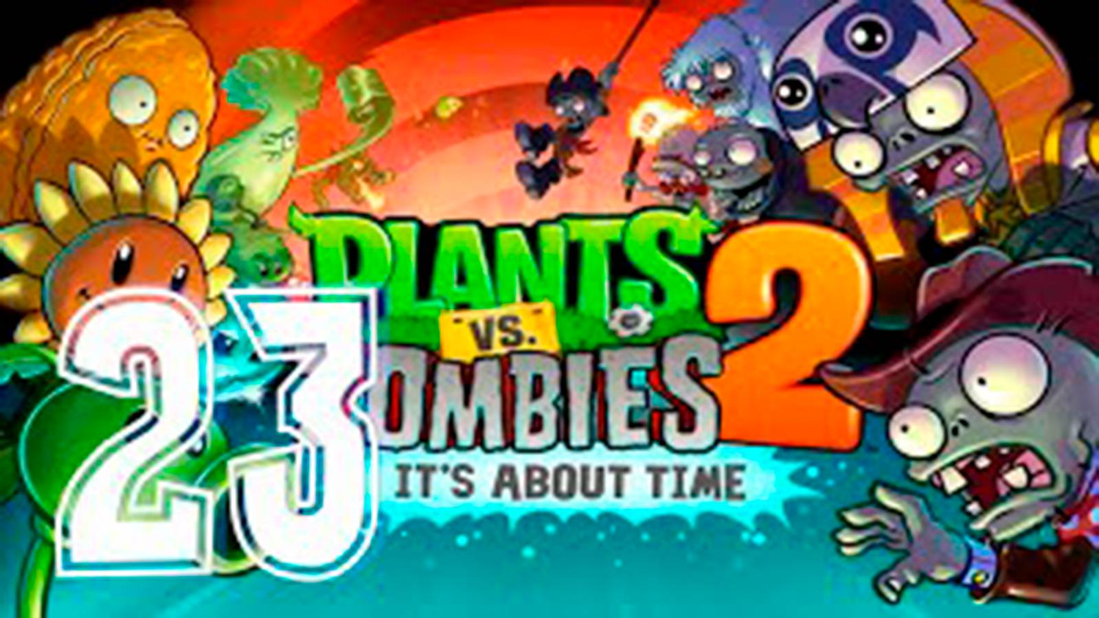 Прохождение Растение против зомби 2. серия 23