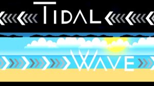 Tidal wawe прохождение с кликами