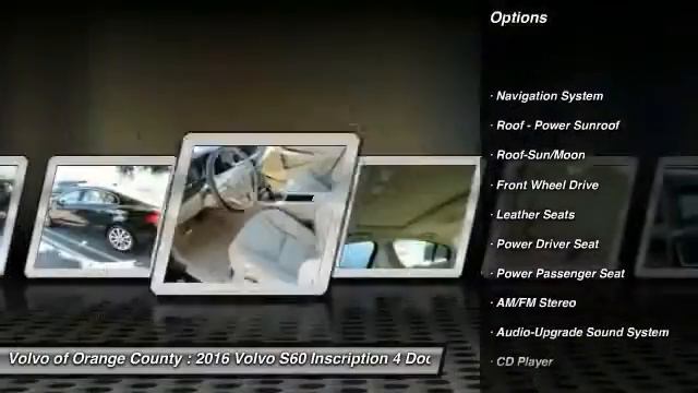 2016 Volvo S60 Inscription Santa Ana CA GB088061 смотреть онлайн