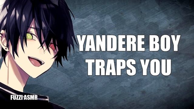 Yandere Boy Traps You In A Room - ASMR