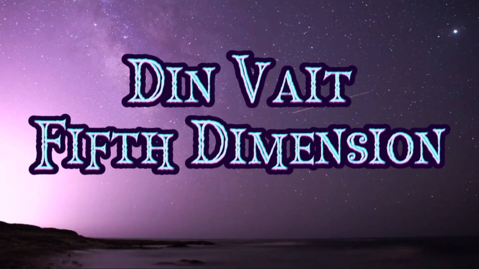 Din Vait - Fifth Dimension