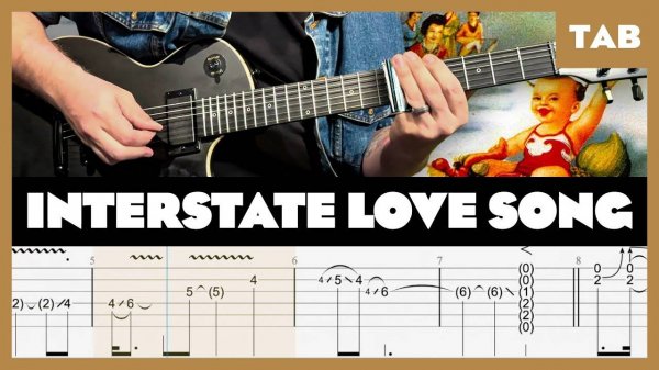 Stone Temple Pilots - Interstate Love Song - Guitar Tab | Lesson | Cover | Tutorial