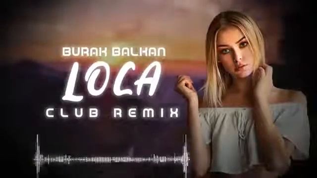 Burak Balkan Song