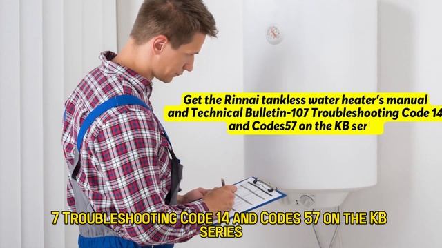 How To Fix Rinnai Tankless Water Heater Error Code 14 (Causes, Meaning, & Solutions - Simple Guide) смотреть онлайн