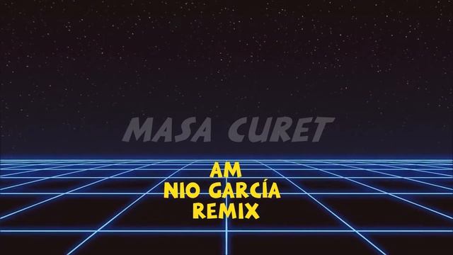 Nio García AM Masa Curet смотреть онлайн